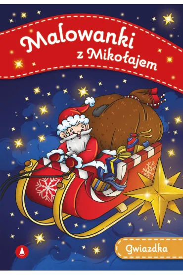 Malowanka B5 Malowanki z Miko�ajem. Gwiazdka SKRZAT 079142