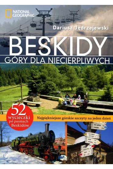 Beskidy G�ry dla niecierpliwych * * - Dariusz J�drzejewski
