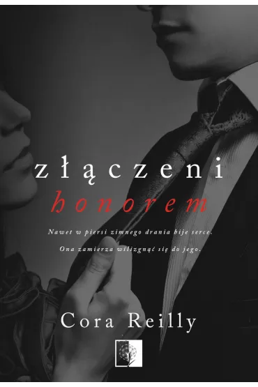 Zczeni honorem. Born in Blood Mafia Chronicles. Tom 1 - Cora Reilly