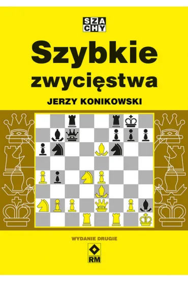 Szybkie zwyci�stwa - Jerzy Konikowski