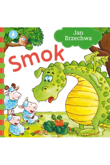 Smok - Agata Nowak, Jan Brzechwa