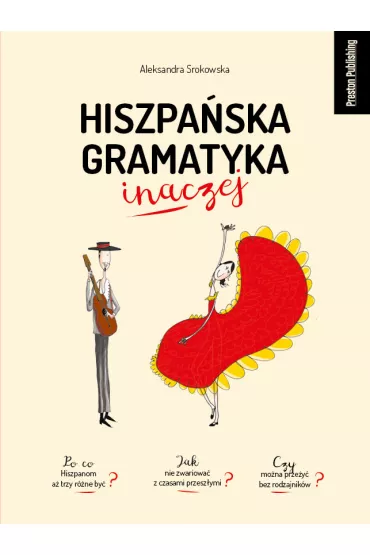 Hiszpaska gramatyka inaczej - Aleksandra Srokowska