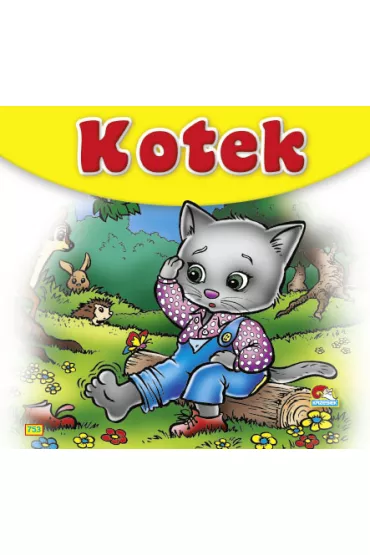 Kotek. Sztywniaczek