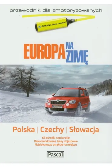 Europa na zim� dla zmotoryzowanych - Polska, Czechy, S�owacja