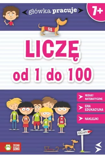 G��wka pracuje.Licz� od 1 do 100