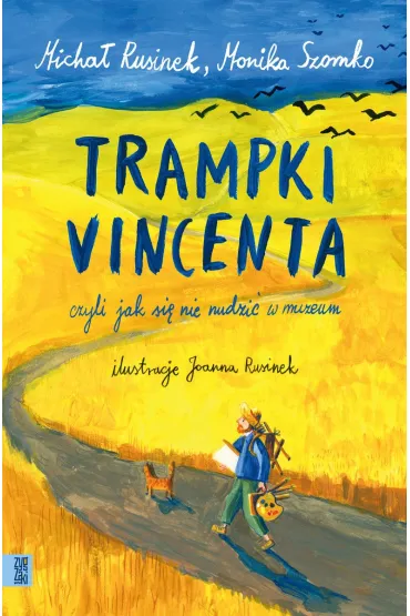 Trampki Vincenta, czyli jak si� nie nudzi� w muzeum - Micha� Rusinek, Monika  Szomko