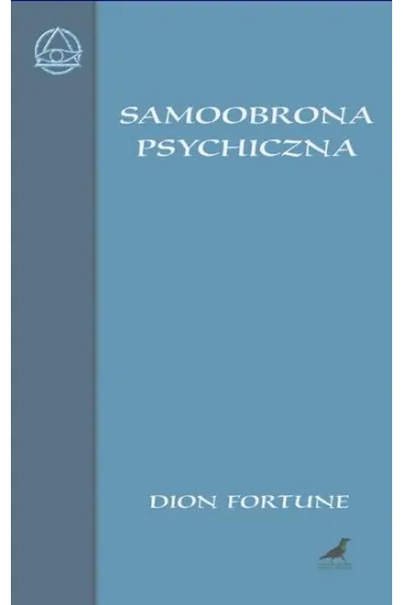 Samoobrona psychiczna - Fortune Dion