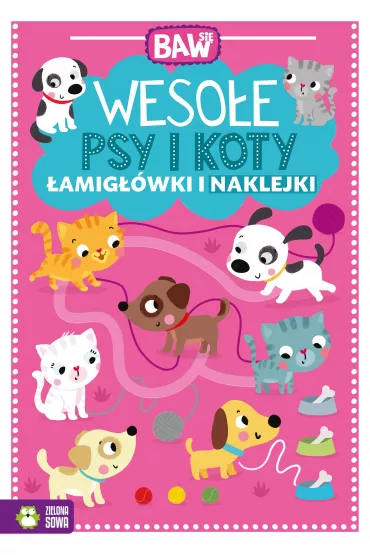 Baw si�. Weso�e psy i koty. �amig��wki i naklejki
