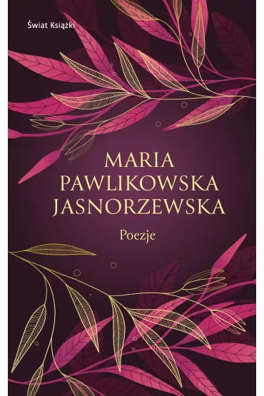 Poezje - Maria Pawlikowska-Jasnorzewska