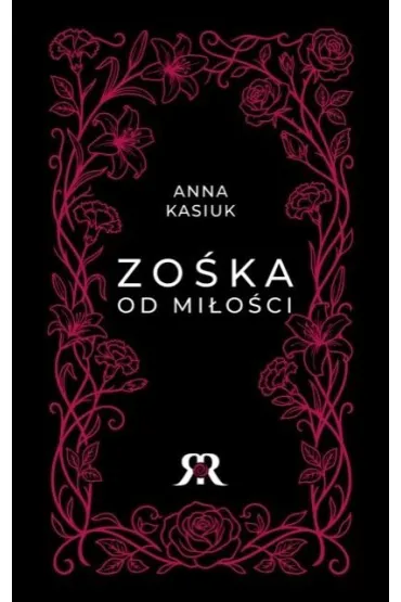 Zo�ka od mi�o�ci - Anna Kasiuk
