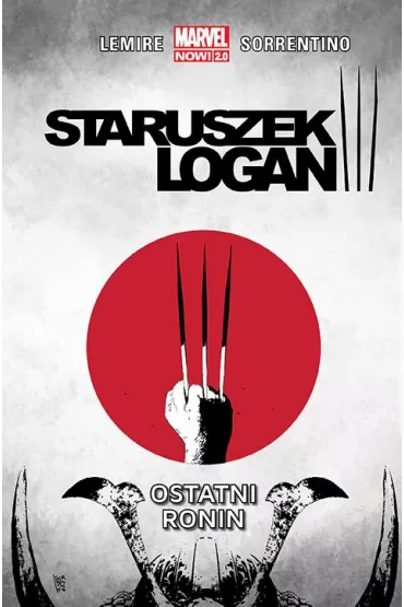 Marvel Now 2.0 Ostatni ronin. Staruszek Logan. Tom 4 - Jeff Lemire, Andrea  Sorrentino