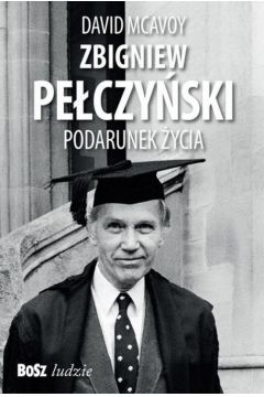 Zbigniew Peczyski. Podarunek ycia