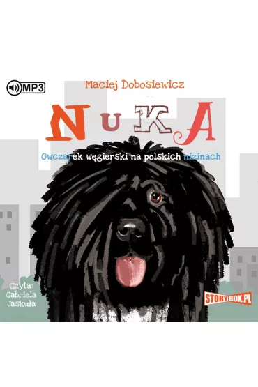 Audiobook Nuka. Owczarek w�gierski na polskich nizinach CD - Maciej Dobosiewicz