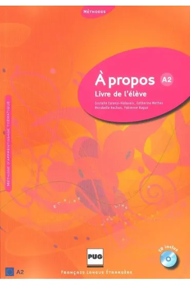 A propos A2 podr�cznik + CD - Annabelle Nachon, Carenzi-Vialaneix Cristille, Catherine Metton, Nugue Fabienne