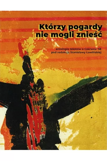 Kt�rzy pogardy nie mogli znie��