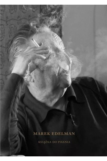 Marek Edelman. Ksi��ka do pisania
