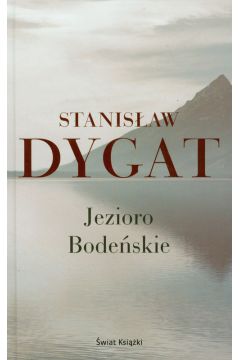 Jezioro Bode�skie - Dygat Stanis�aw - Stanis�aw Dygat