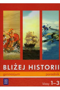 Bli�ej historii 1-3 Poradnik dla nauczyciela Segregator