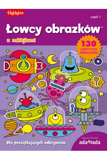 �owcy obrazk�w. Dla pocz�tkuj�cych. Cz�� 1 *