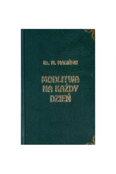 Modlitwa na ka�dy dzie�. Rok C - ks Mali�ski