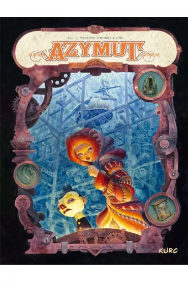 Ostatnie podmuchy zimy. Azymut. Tom 5 - Wilfrid Lupano, Jean-Baptiste Andr�ae