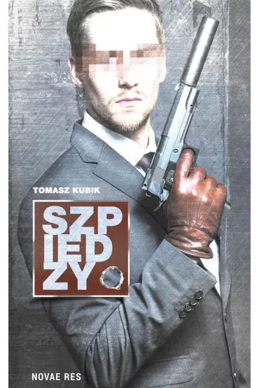 Szpiedzy - Tomasz Kubik