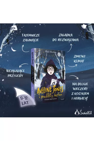 Aveline Jones i przeklty kurhan. Aveline Jones. Tom 3 - Phil Hickes