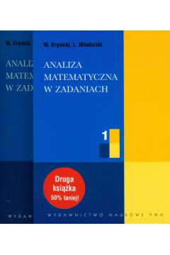 Analiza matematyczna w zadaniach tom 1-2 - Lech W�odarski, W�odzimierz Krysicki