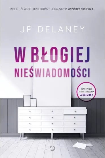 W b�ogiej nie�wiadomo�ci - J P Delaney