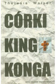 C�rki King Konga - Walser Theresia - Walser Theresia