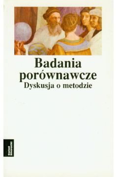 Badania por�wnawcze Dyskusja o metodzie