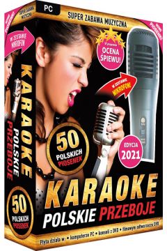 Polskie przeboje. Karaoke z mikrofonem. Edycja 2021