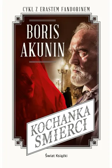Kochanka �mierci - Boris Akunin