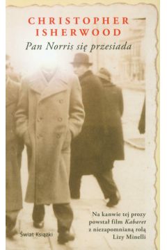 Pan Norris si� przesiada - Isherwood Christopher - Christopher Isherwood
