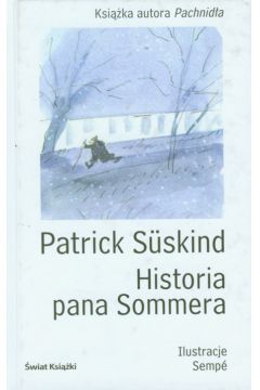 Historia pana Sommera - Suskind Patrick - Patrick Suskind