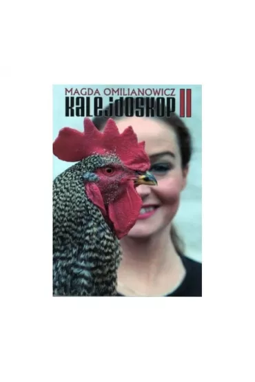Kalejdoskop 2 - Magda Omilianowicz