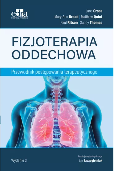 Fizjoterapia oddechowa - Jane Cross
