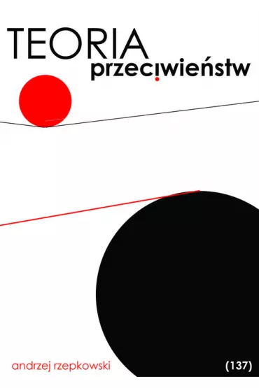 Teoria przeciwie�stw - Andrzej Rzepkowski