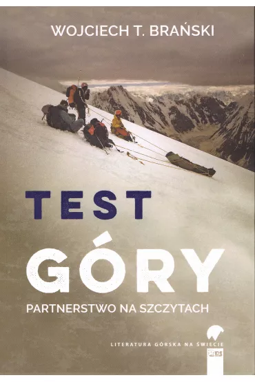 Test g�ry - Wojciech T. Bra�ski