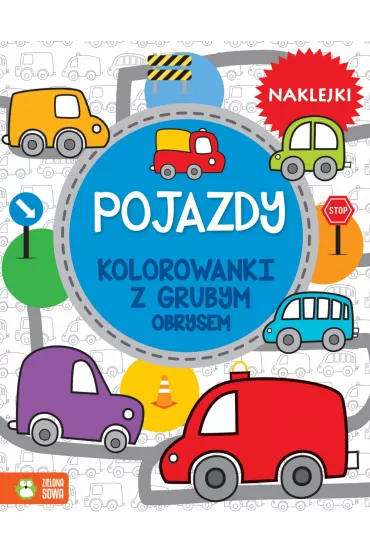 Pojazdy. Kolorowanki z grubym obrysem