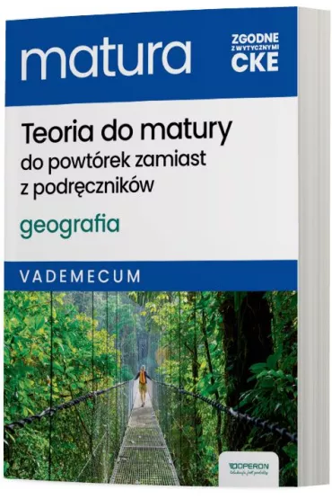 Matura 2025 Geografia Teoria do matury Vadem. ZR - Janusz Stasiak, Zbigniew Zaniewicz