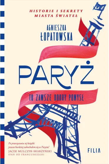 Pary� to zawsze dobry pomys� - Agnieszka  �opatowska