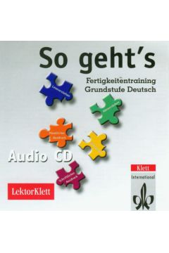 So geht's Fertigkeitentraining Grundstufe Deutsch audio CD