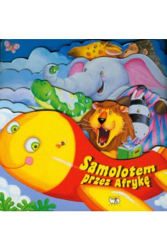 Samolotem przez Afryk� - Gill Guile - Gill Guile