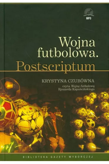 Audiobook Kapu�ci�ski t.14 Wojna futbolowa II CD - Ryszard Kapu�ci�ski