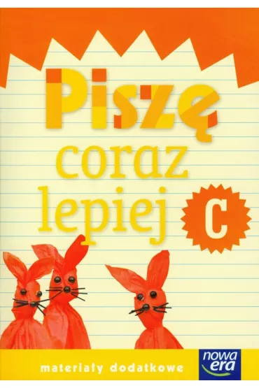 Szko�a na miar�. Pisz� coraz lepiej C. Edukacja wczesnoszkolna. Materia�y dodatkowe - El�bieta Kacprzak