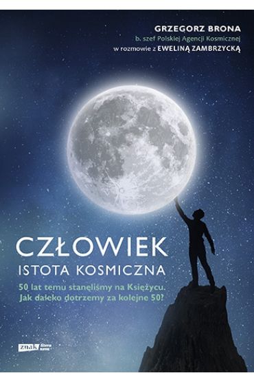 Człowiek. Istota kosmiczna