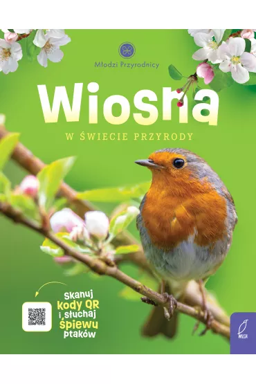 Wiosna. M�odzi Przyrodnicy - Patrycja Zarawska