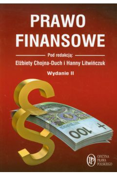 Prawo finansowe - El�bieta Chojna-Duch, Hanna Litwi�czuk