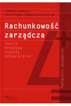 Rachunkowo�� zarz�dcza - Dorota Dobija, Kucharczyk Ma�gorzata red. nauk.